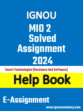 IGNOU MIO 2 Solved Assignment 2024